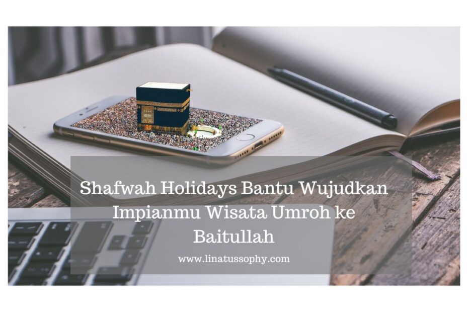 Shafwah Holidays